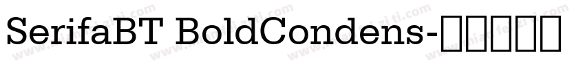 SerifaBT BoldCondens字体转换